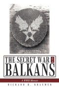 Cover: The Secret War in the Balkans - AuthorHouse