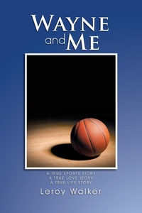Abbildung von: Wayne and Me - Xlibris