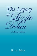 Cover: The Legacy of Lizzie Dolan - Xlibris