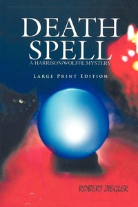 Enlarge image Cover: Death Spell - iUniverse