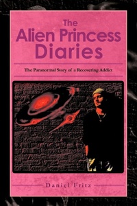 Enlarge image Cover: The Alien Princess Diaries - Xlibris