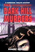 Cover: The Dark Hill Murders - iUniverse