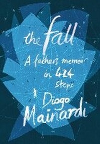 Enlarge image Cover: The Fall - Harvill Secker