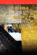 Cover: Time and Work in England during the Industrial Revolution - Xlibris