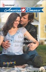 Cover: Daddy, Unexpectedly - Harlequin American Romance