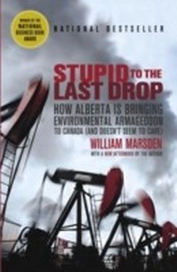 Enlarge image Cover: Stupid to the Last Drop - Vintage Canada