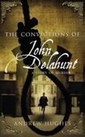 Cover: The Convictions of John Delahunt - Transworld Digital