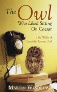 Abbildung von: The Owl Who Liked Sitting on Caesar - Transworld Digital