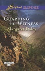 Cover: Guarding the Witness - Love Inspired Suspense