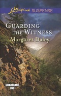Cover: Guarding the Witness - Love Inspired Suspense