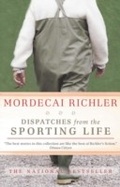 Cover: Dispatches from the Sporting Life - Knopf Canada