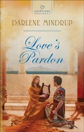Cover: Love's Pardon - Love Inspired Heartsong Presents