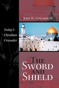 Cover: The Sword and Shield - iUniverse