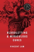 Cover: Bloodletting & Miraculous Cures - Anchor Canada