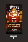 Cover: Teens Take It to Court - ReadHowYouWant