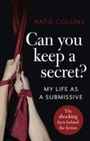 Cover: Can You Keep a Secret? - Ebury Digital