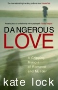 Cover: Dangerous Love - Ebury Digital
