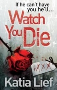 Enlarge image Cover: Watch You Die - Ebury Digital