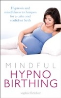 Cover: Mindful Hypnobirthing - Ebury Digital