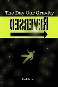 Enlarge image Cover: The Day Our Gravity Reversed - Lulu.com