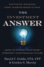 Cover: The Investment Answer - Grand Central Publishing