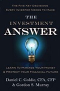 Cover: The Investment Answer - Grand Central Publishing