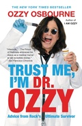 Cover: Trust Me, I'm Dr. Ozzy - FaithWords