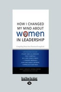 Cover: How I Changed My Mind about Women in Leadership - ReadHowYouWant