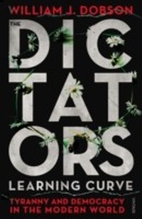 Abbildung von: The Dictator's Learning Curve - Vintage Digital