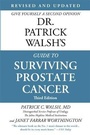 Cover: Dr Patrick Walsh's Guide To Surviving Prostate Cancer - Grand Central Publishing