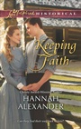 Cover: Keeping Faith - Love Inspired Historicals