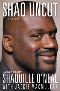 Enlarge image Cover: Shaq Uncut - Grand Central Publishing