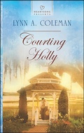 Cover: Courting Holly - Love Inspired Heartsong Presents