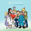 Cover: You Can Be... - AuthorHouse