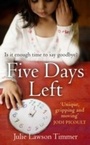 Cover: Five Days Left - Cornerstone Digital