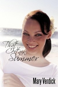 Enlarge image Cover: That Certain Summer - AuthorHouse