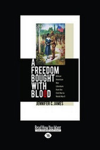 Enlarge image Cover: A Freedom Bought with Blood - ReadHowYouWant