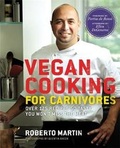 Cover: Vegan Cooking for Carnivores - Grand Central Publishing