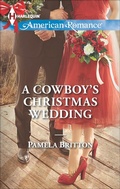 Cover: A Cowboy's Christmas Wedding - Harlequin American Romance