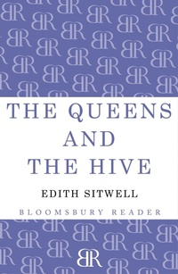 Enlarge image Cover: The Queens and the Hive - Bloomsbury Reader