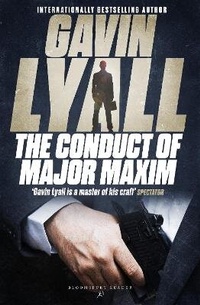 Enlarge image Cover: The Conduct of Major Maxim - Bloomsbury Reader
