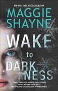 Cover: Wake to Darkness - MIRA
