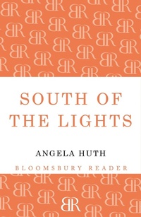 Enlarge image Cover: South of the Lights - Bloomsbury Reader