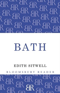 Enlarge image Cover: Bath - Bloomsbury Reader