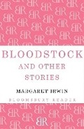 Cover: Bloodstock and Other Stories - Bloomsbury Reader