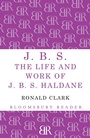 Cover: J.B.S - Bloomsbury Reader
