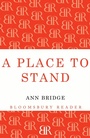 Cover: A Place to Stand - Bloomsbury Reader