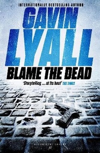 Enlarge image Cover: Blame the Dead - Bloomsbury Reader