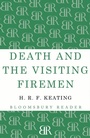 Cover: Death and the Visiting Firemen - Bloomsbury Reader