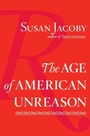 Cover: The Age of American Unreason - Vintage